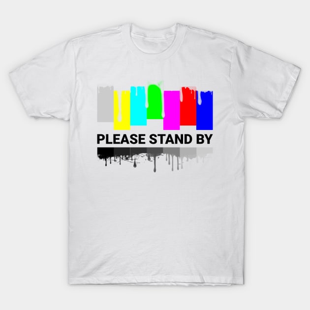 Please Stand By Old TV T-Shirt by JDaneStore